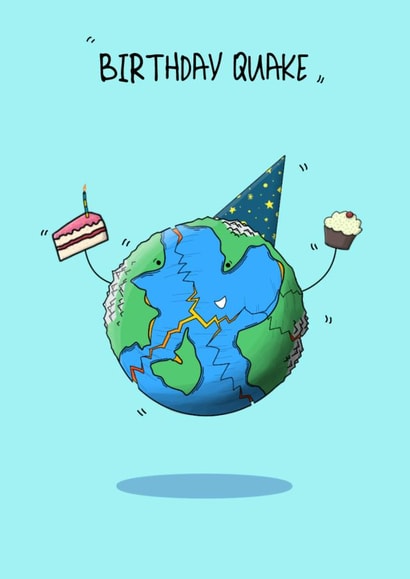 Birthday Quake! A birthday card to make you chuckle created by Capybara Chris