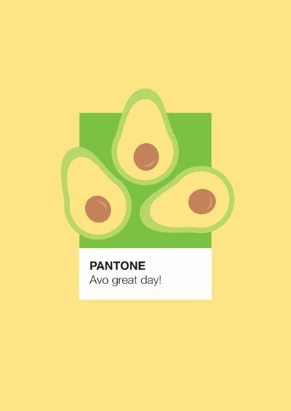 Pantone Avo great day! created by Jamie Lindsay