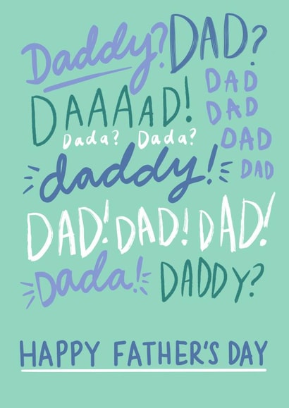 Dad! Dad! Dad! Happy Father's Day created by Jessie Maeve Studio