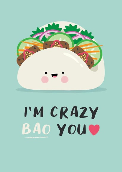 I'm Crazy Bao You created by Design By Day