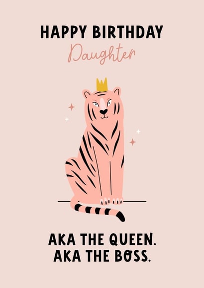 Queen Boss Daughter Birthday card created by Evie Garnett Designs