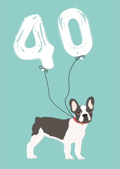 40th Birthday French Bulldog Card created by Betsy Benn