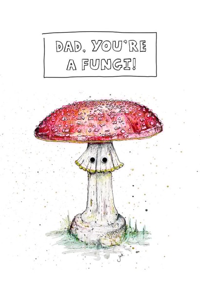 Fun, Fungi Fathers Day Card! created by JOKstudios
