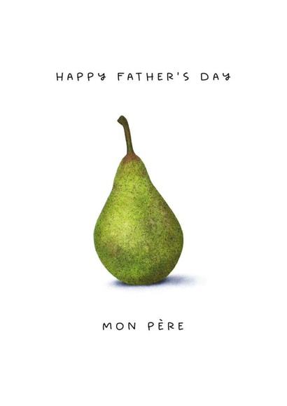 Happy Father's Day mon père - Dad Joke Father's Day Card created by badgerbee design