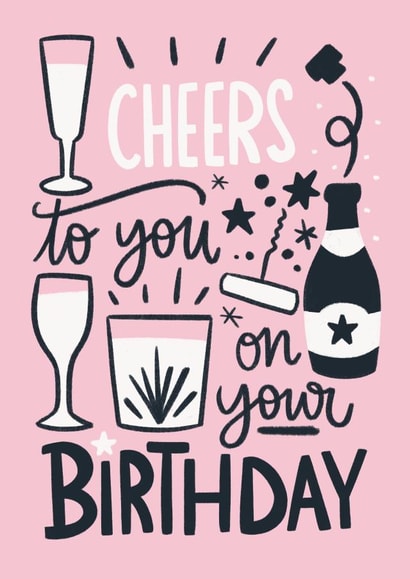 Cheers to you on your birthday 1001 created by Natalia Gonzalez