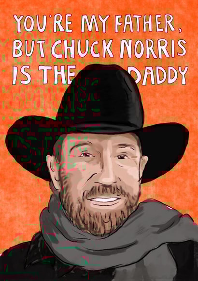 Chuck Norris Father’s Day card created by Rosie Johnson Illustrates