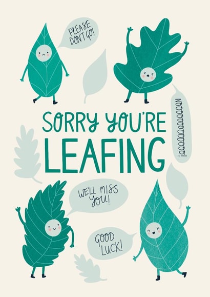 Sorry you’re leaving leaf card  created by Christine Cuddihy Illustration