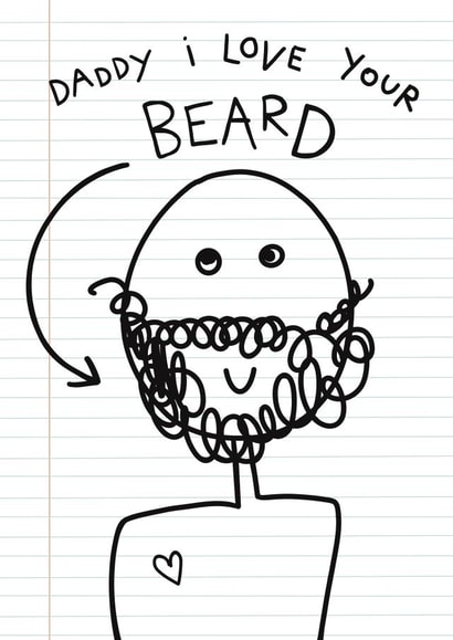 Happy Father’s Day/Birthday Daddy! I love your beard! created by Pogle & Twink