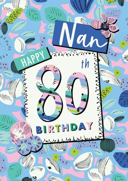 Floral Nan 80th birthday card created by Rebecca Prinn
