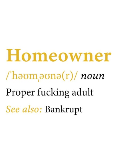 Rude Typography Definition New Home Card - Homeowner - Proper Fucking Adult - Bankrupt created by @RoseDesignCards