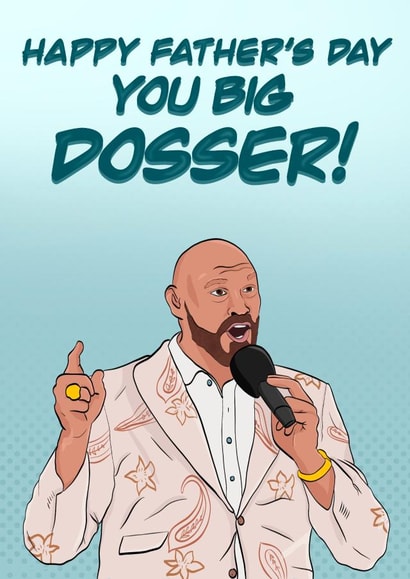 You big dosser! created by Heeby Jeeby's