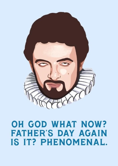 Blackadder Father's Day Card created by URGHH Card Co.