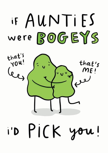 If Aunties Were Bogeys I'd Pick You created by Arrow Gift Co