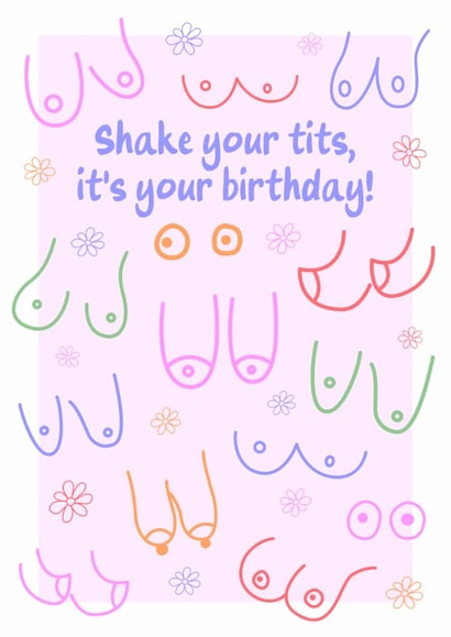 FUNNY SHAKE YOUR TITS BIRTHDAY CARD created by By Honey Studios