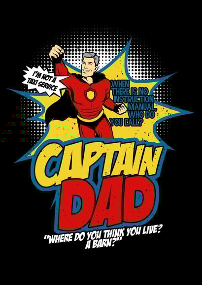 Superhero Captain Dad created by NerdShizzle