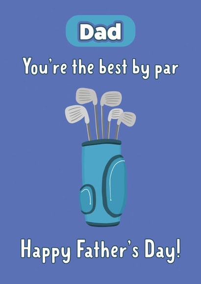 Dad Golf Best by par - Father's Day created by Nicole Julia