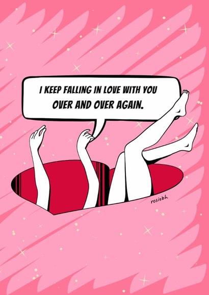 I KEEP FALLING IN LOVE WITH YOU OVER AND OVER AGAIN. created by CELEBRATE YOU!