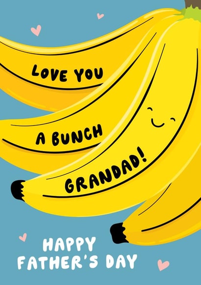 Love You A Bunch Grandad Father's Day Card created by Fliss Muir