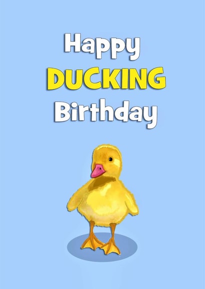 Happy DUCKING birthday created by Stephanie Scala