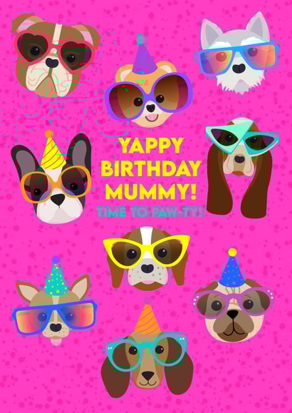 Yappy Birthday Mummy Card created by Colour Pop Prints