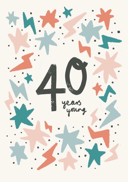 40 years young jazzy birthday card created by Nicola Scott