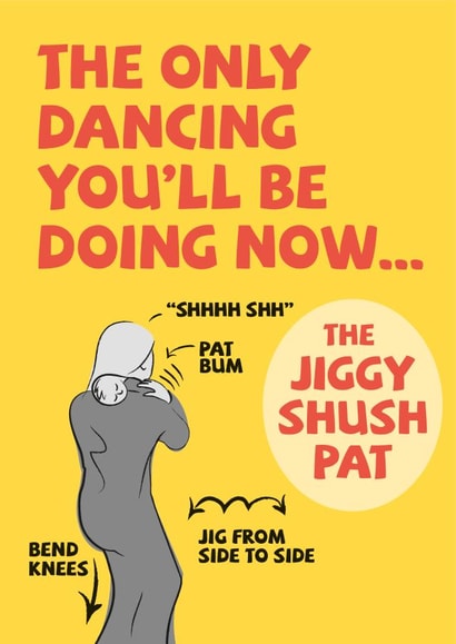 Jiggy Shush Pat Dance new baby card created by Licked By Robots