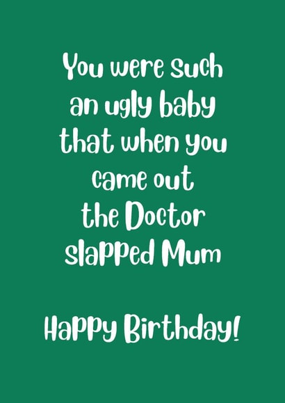 Ugly Baby, slap the Mum! - Siblings created by Codfish Design