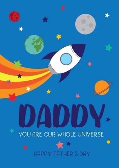 Cute Fathers Day Card - Daddy - Rocket - You Are Our Whole Universe created by Silly Prints