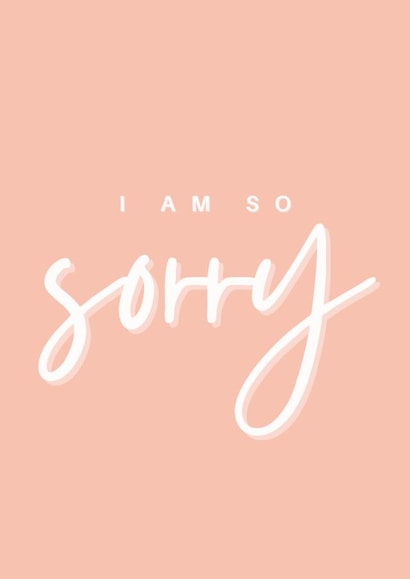 I Am So Sorry Card created by Blush Boulevard