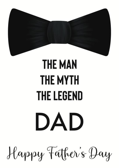 Bowtie Fathers Day Card - Dad - Bowtie - The Man The Myth The Legend created by Rainee Collections