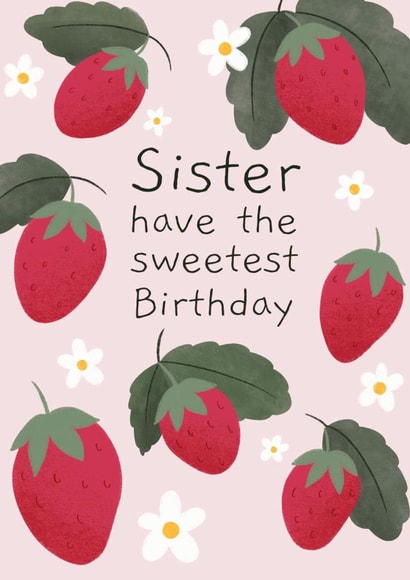 Sister Have the Sweetest Birthday created by Chloe Fae Designs