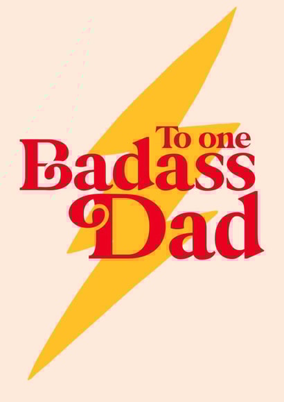 Lightning Bolt Fathers Day Card / Birthday Card - Dad - To One Badass Dad created by Emmy Lupin Studio 