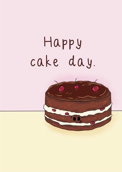 Happy cake day. created by The Taste Buds