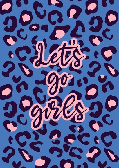 Let's Go Girls Friendship Card created by Emilia Violet