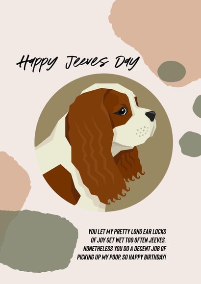 Happy Jeeves Day Birthday Card From The Dog created by Miss Anne Thropy