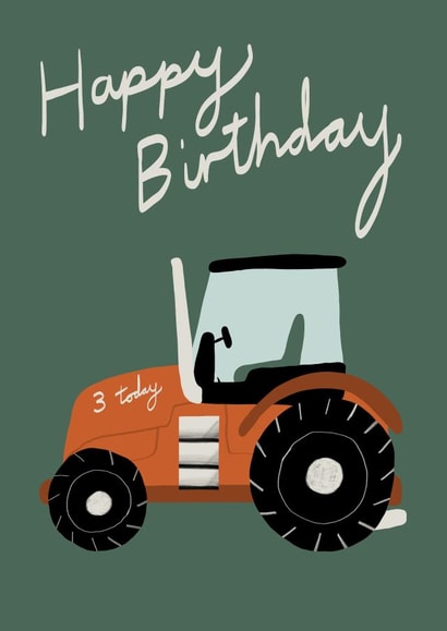 Tractor 3 Today Happy Birthday Card created by Katie Bennett