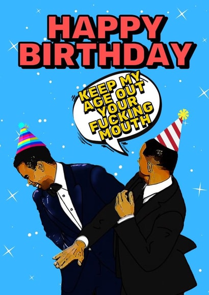 Happy Birthday - Keep My Age Out Your Fucking Mouth created by Bad & Cheeky
