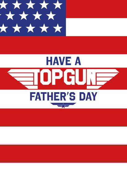 Have a TOP GUN Father's Day created by Mrs Jones Graphic Design Ltd