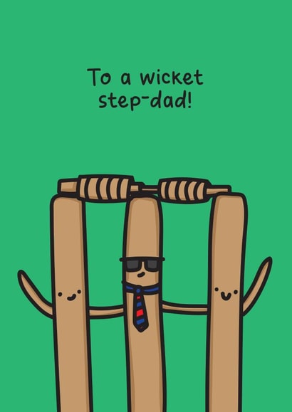 To A Wicket Step-Dad created by The Playful Indian