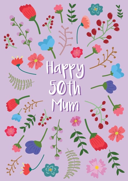 Happy 50th Birthday Mum created by @Laura Lonsdale Designs