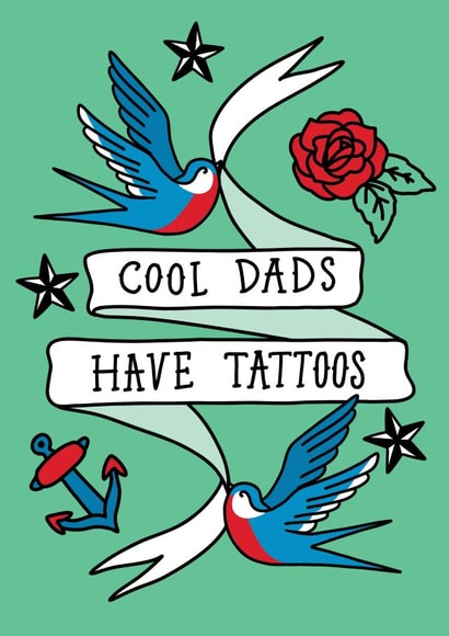 COOL DADS HAVE TATTOOS CARD created by Poppy Jane Prints