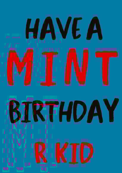 Have a mint birthday  created by Trash Panda Designs 