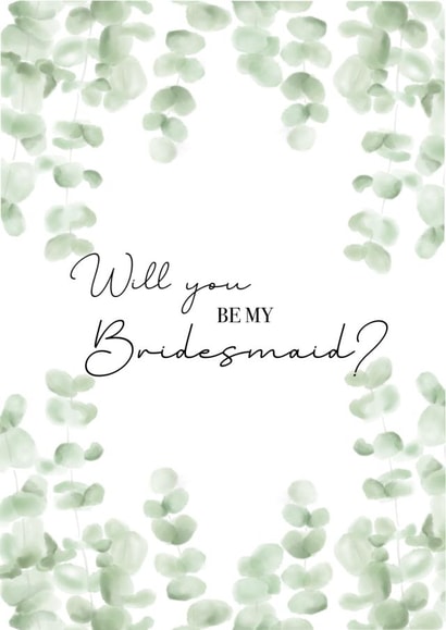 Elegant Eucalyptus 'Will You Be My Bridesmaid?' Proposal Card created by Miss MarshMelody