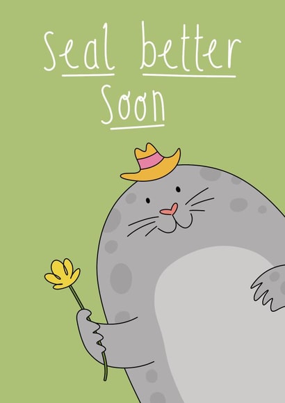 Seal Better Soon created by Jennifer Kirkham