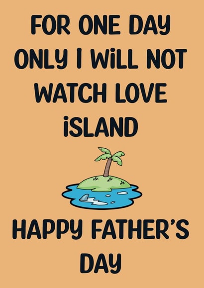 Love island Father’s Day card  created by Doublea