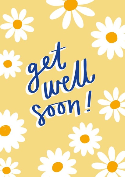Get Well Soon Daisies Floral Card created by Jane Katherine Houghton