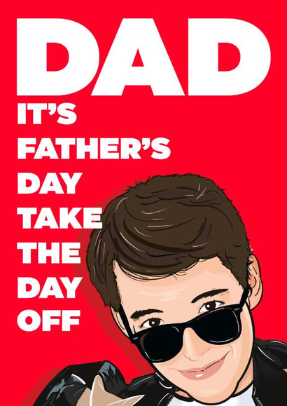 Father’s Day Ferris Bueller Style created by Little Cat Creates