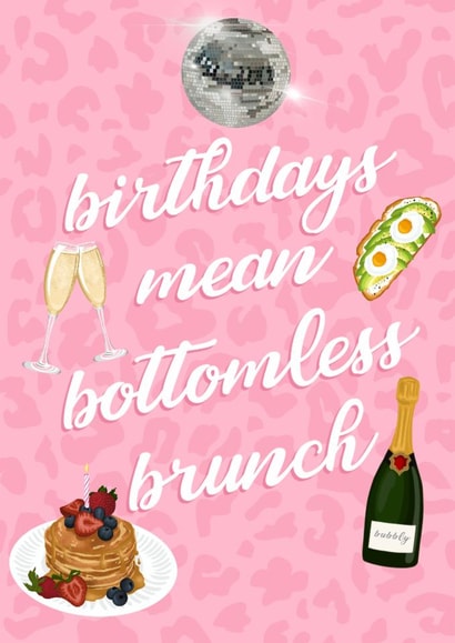 Pretty Brunch Birthday Card for Her - Birthdays Mean Bottomless Brunch- Prosecco created by byRosybum