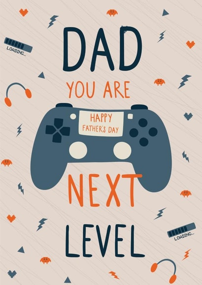 Gaming, Fathers birthday, Dad you are next level created by @tanikuzminka