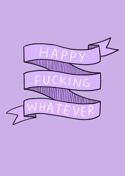 Happy Whatever created by Minnie Joy